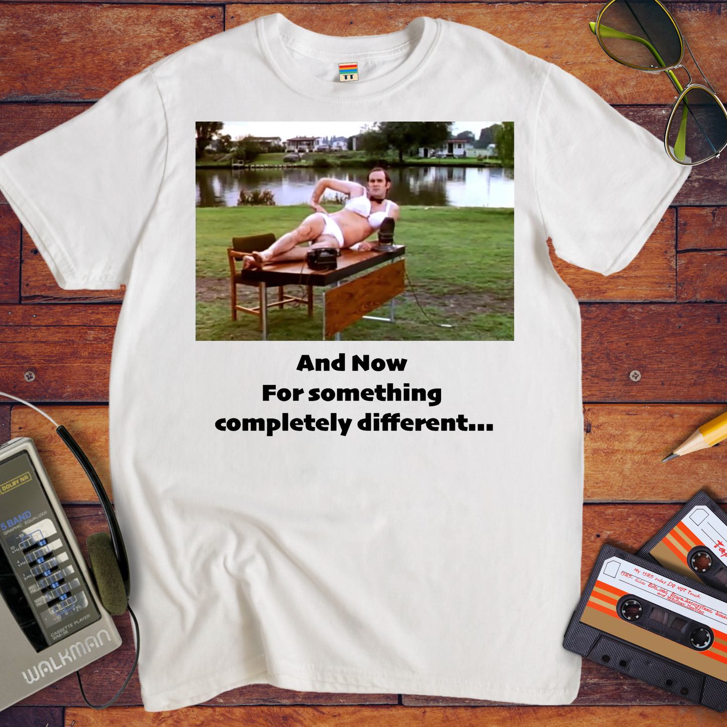 'And now for something completely different' T-Shirt