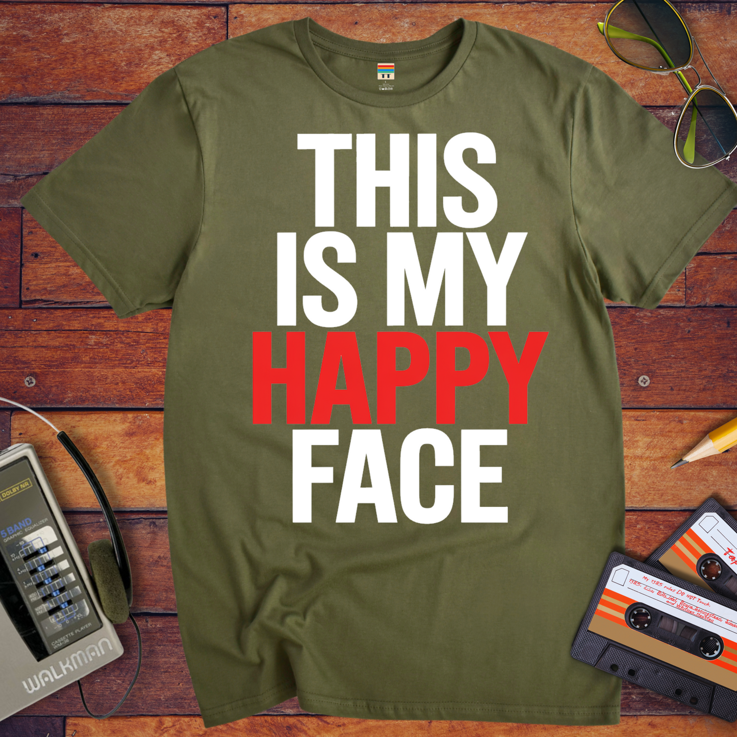 "THIS IS MY HAPPY FACE' ' T-Shirt