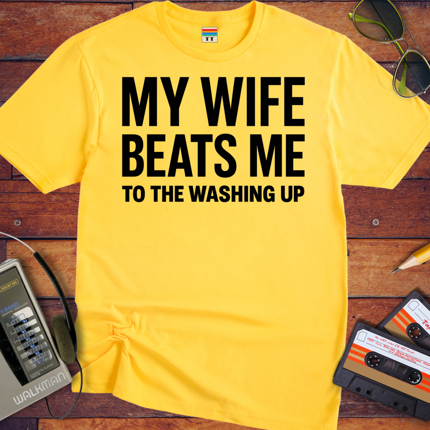 'My Wife Beats Me' T-Shirt