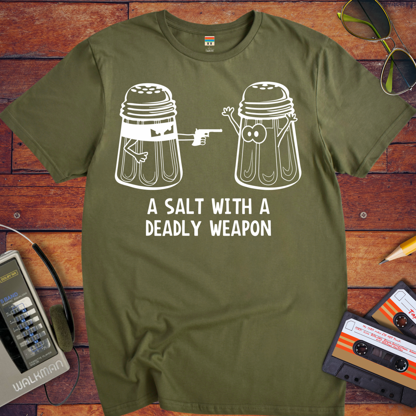 'A Salt with a Deadky Weapon ' T-Shirt