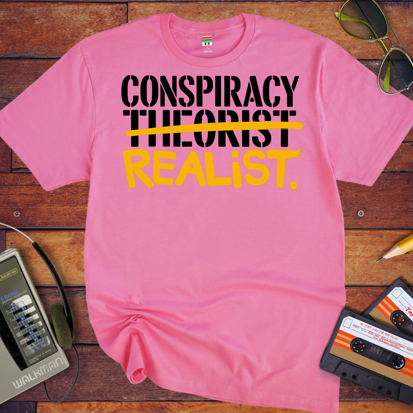 'CONSPIRACY THEORIST' and 'REALIST' T-Shirt