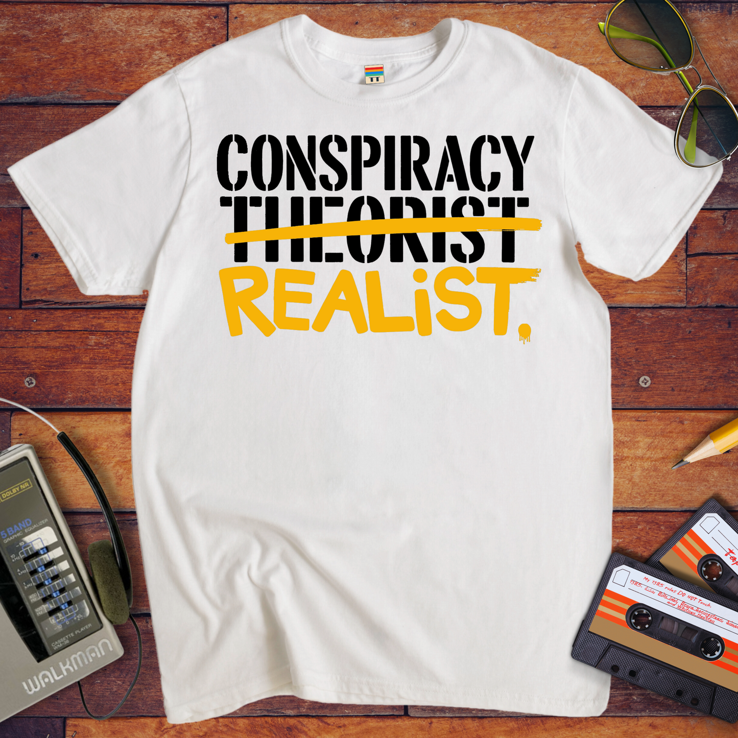 'CONSPIRACY THEORIST' and 'REALIST' T-Shirt