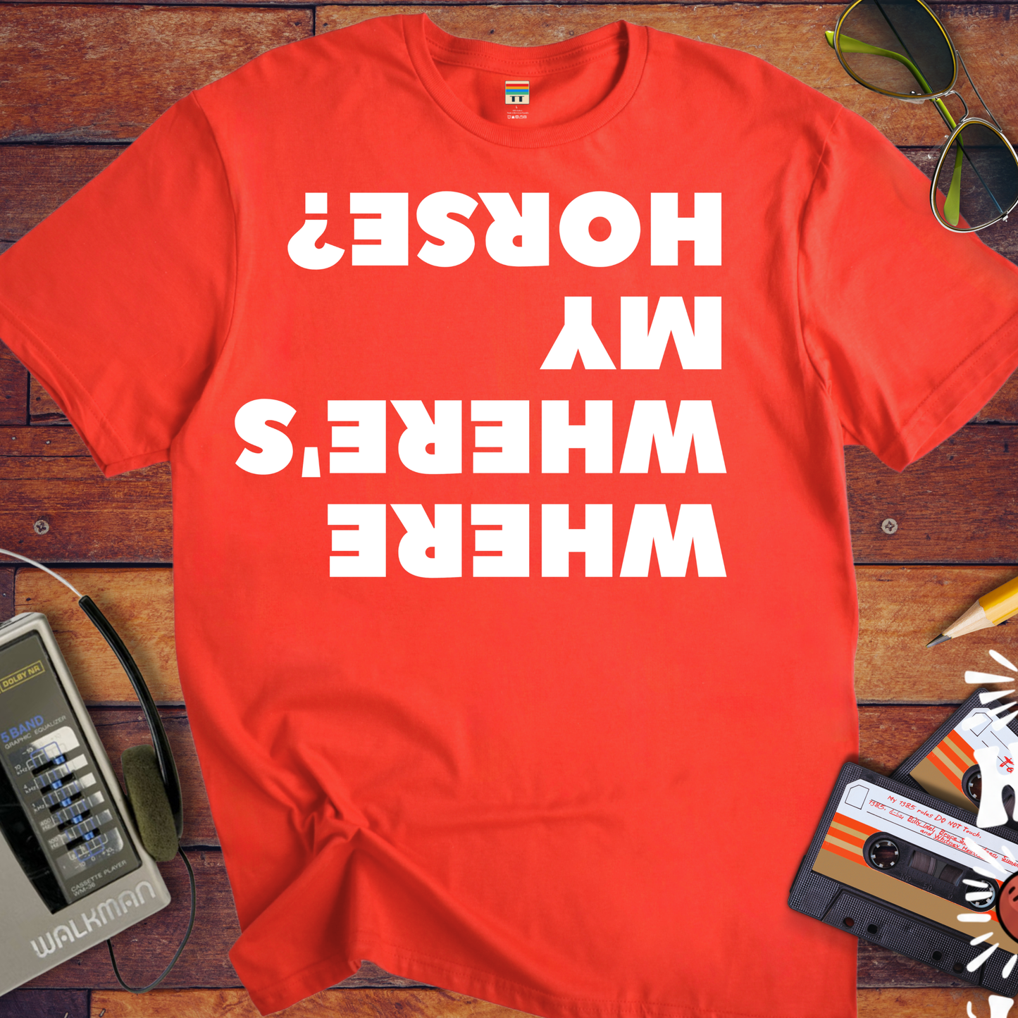 'WHERE'S WHERE'S MY HORSE?' T-Shirt