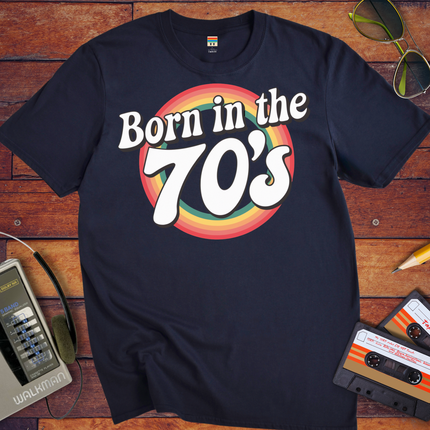 'Born in the 70's' T-Shirt