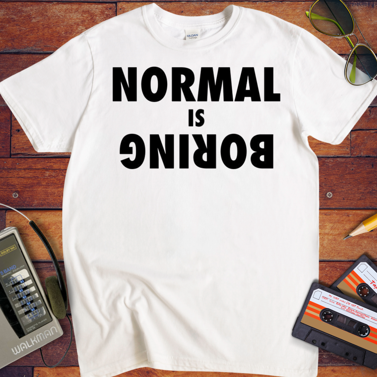 'Normal is Boring' Funny T-Shirt