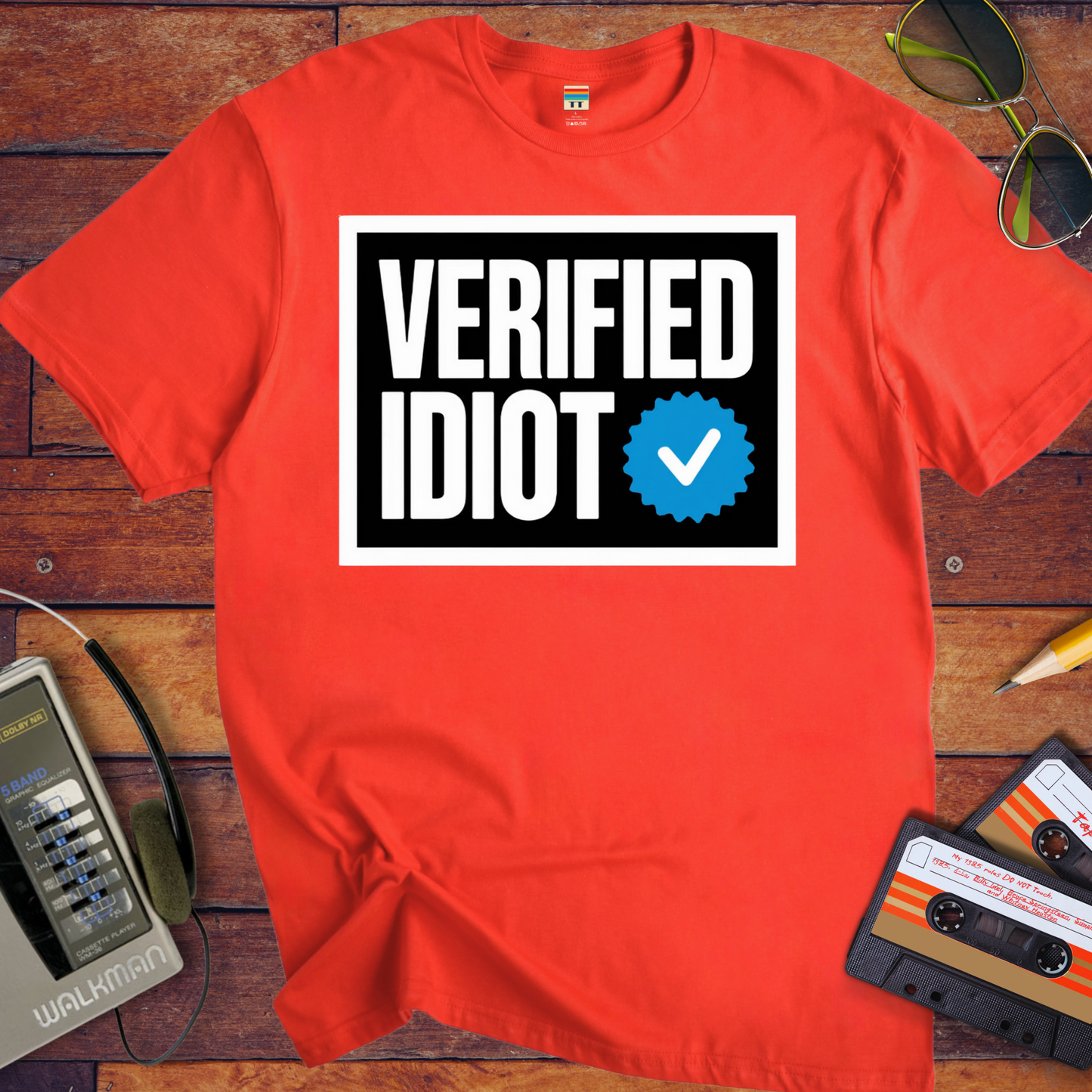 'Verified Idiot' T-Shirt