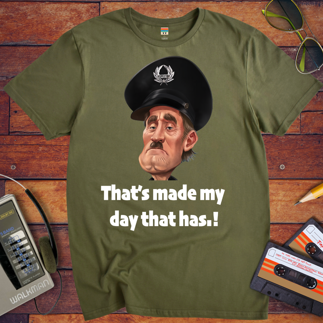 'That's Made My Day!' T-Shirt