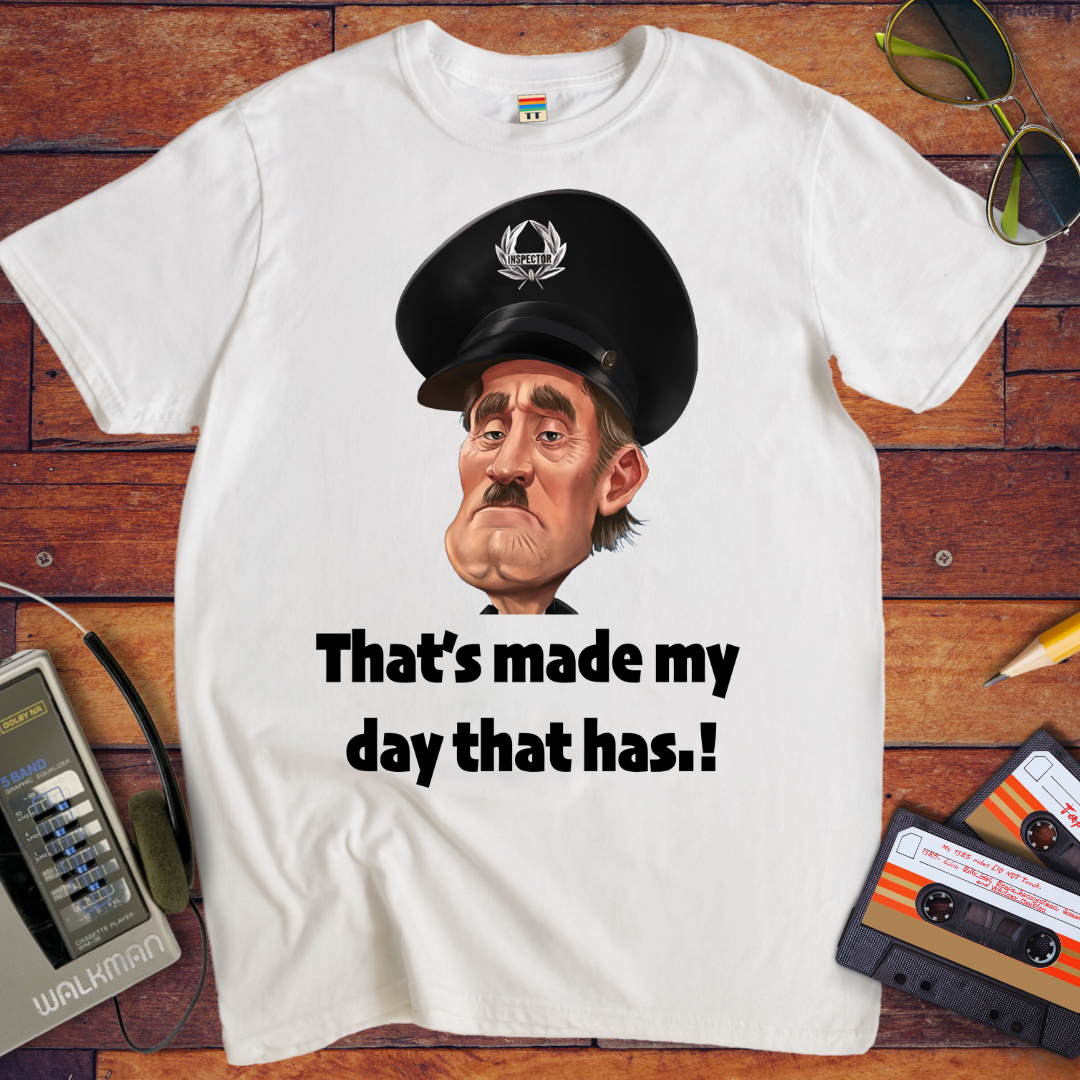 'That's Made My Day!' T-Shirt