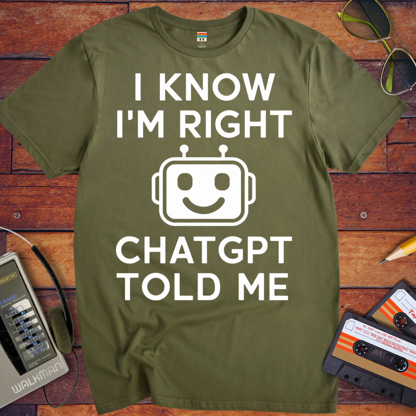 'ChatGPT Told Me' Funny T-Shirt