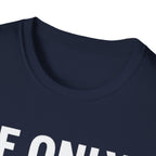 'IF ONLY SARCASM BURNED CALORIES'  Funny T-Shirt