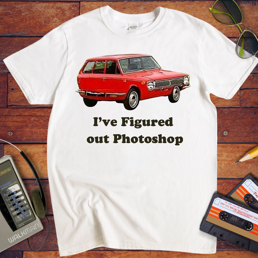 'I've Figured out Photoshop' Funny T-Shirt