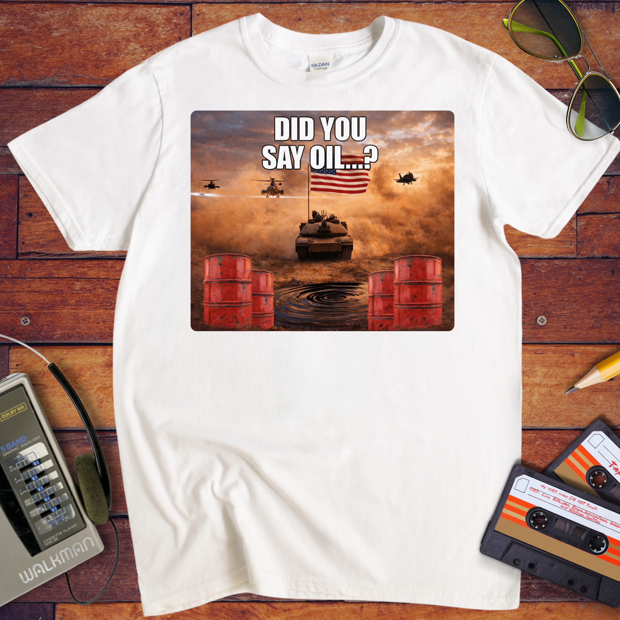 'Did You say Oil' Funny T-Shirt