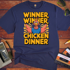 'Winner Winner Chicken Dinner' Funny T-Shirt