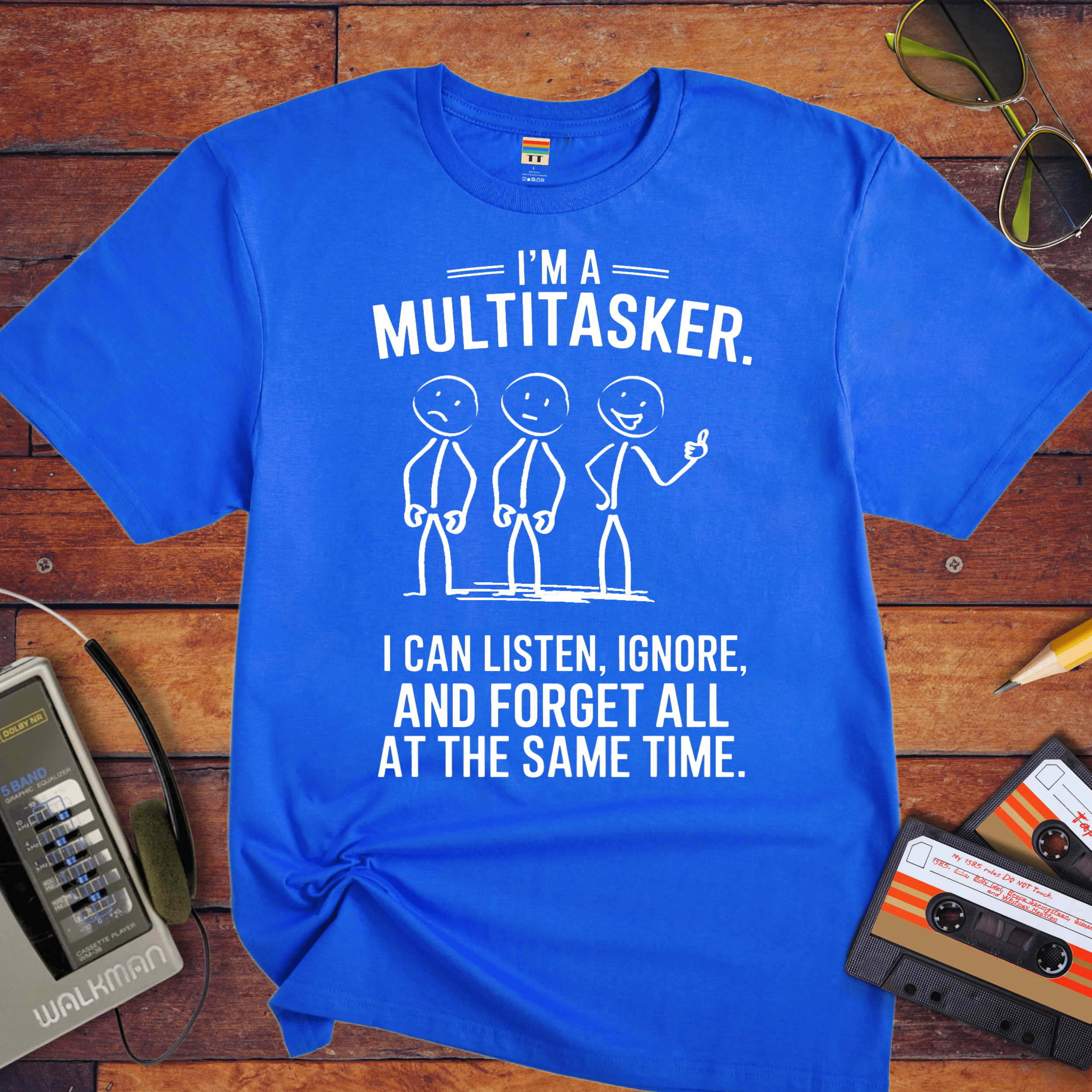 "I'm a multitasker" T-Shirt