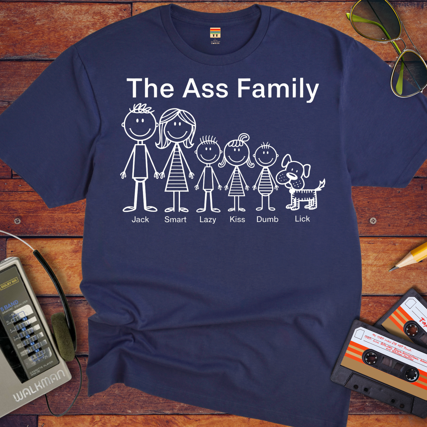 "The Ass family " T-Shirt