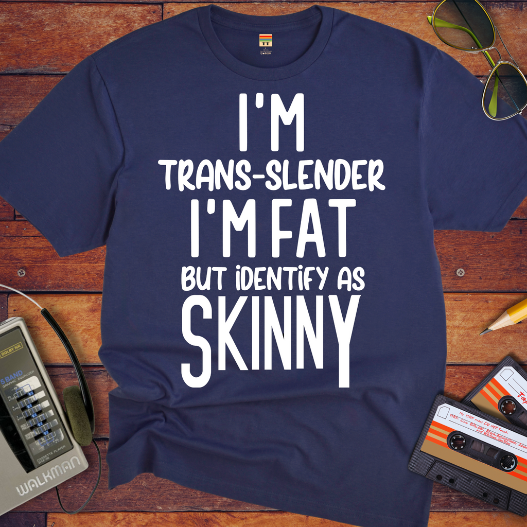 " I'm trans slender " Funny T-Shirt