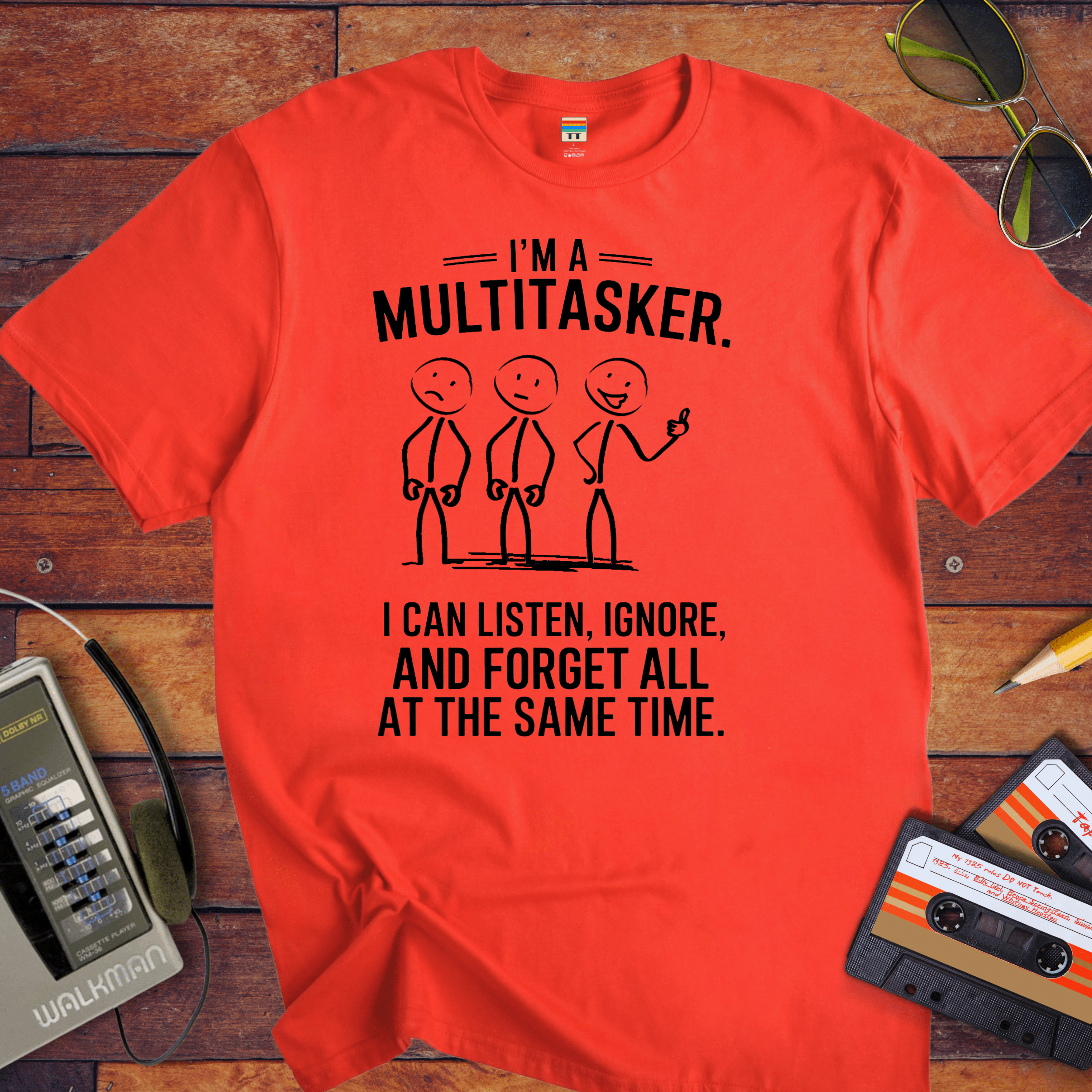 "I'm a multitasker" T-Shirt