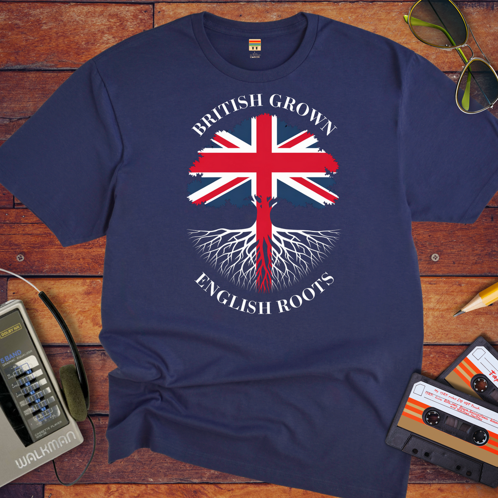 "British grown English roots" T Shirt
