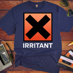 "IRRITANT" T-Shirt