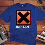 "IRRITANT" T-Shirt