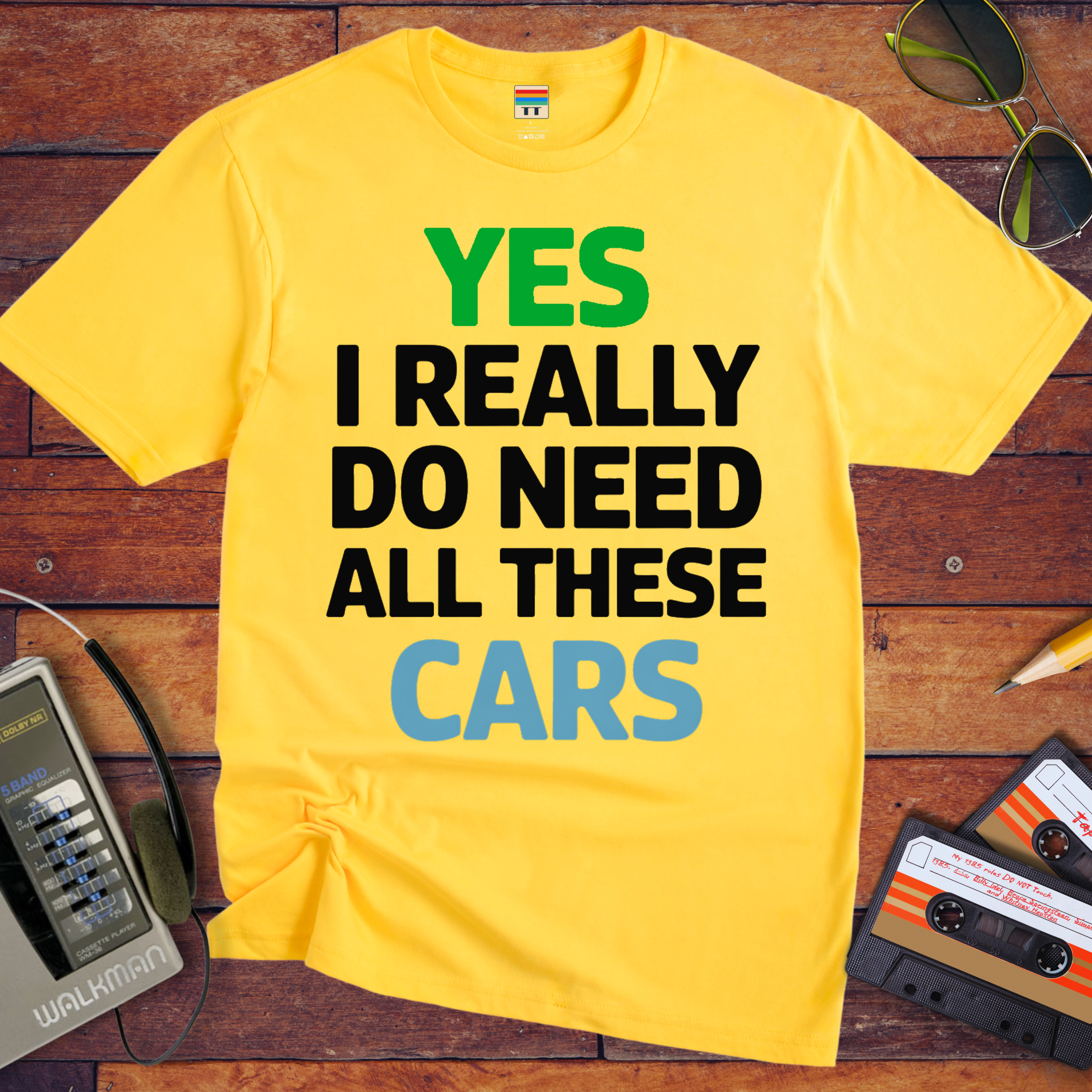 "Yes, I really do need all these cars" Funny T-Shirt