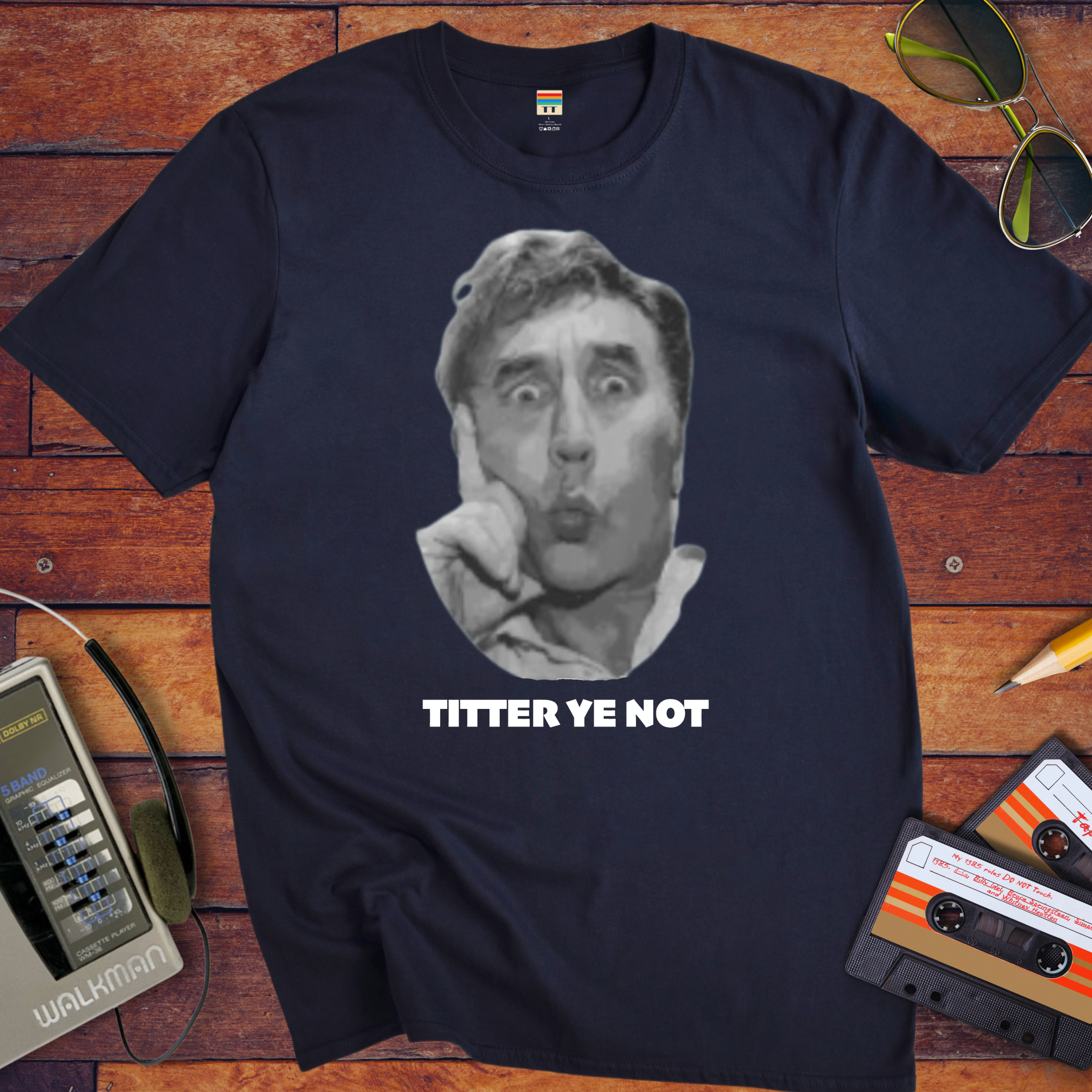 ' Titter Ye Not' Funny T-Shirt