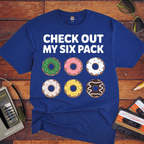 "Check out my six pack" Funny T-Shirt