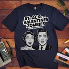 'Attack of the Valentine's Day zombies' Funny T-Shirt