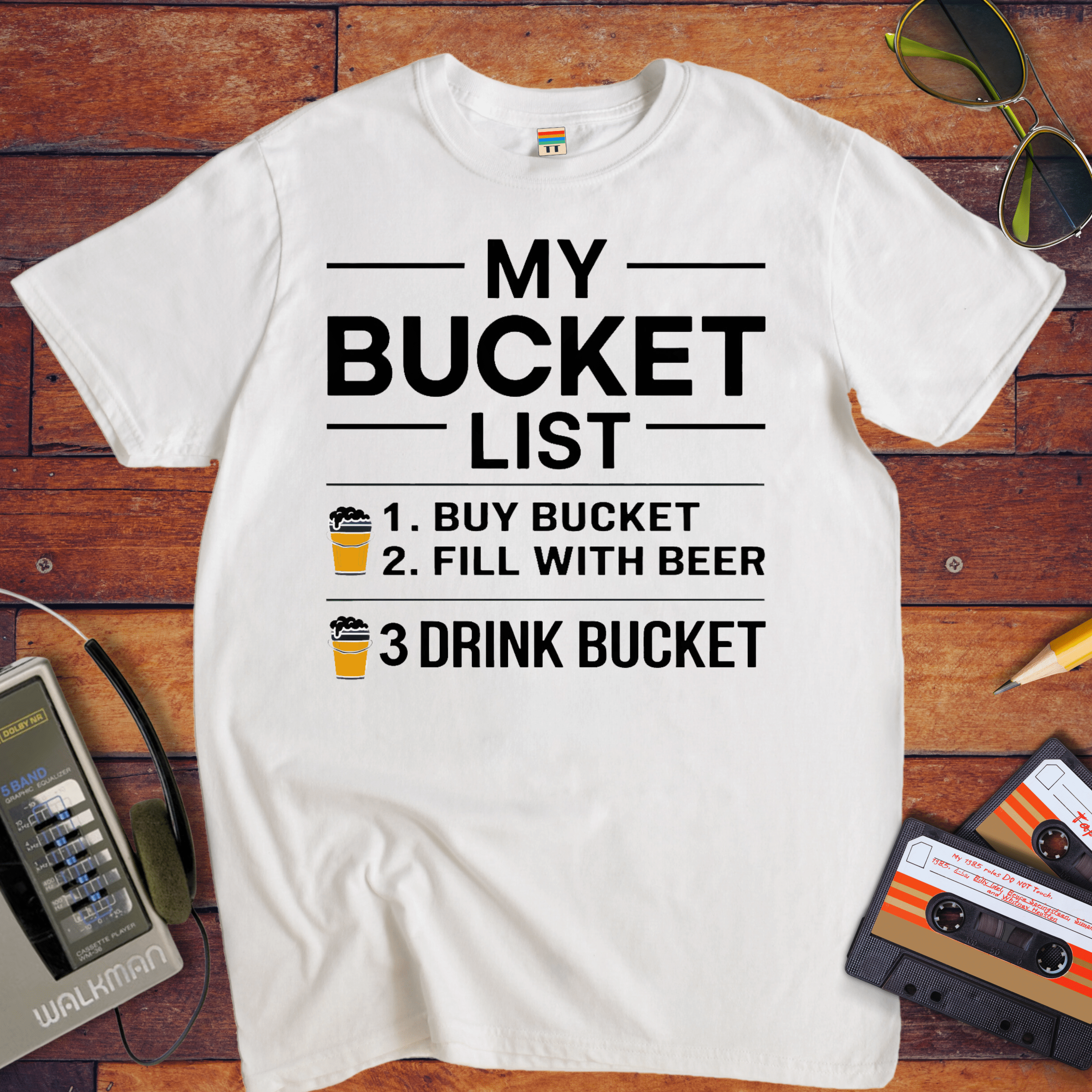 "Bucket list" T-Shirt