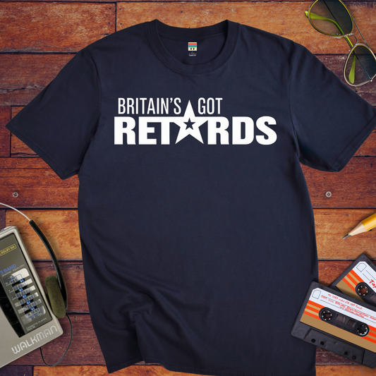 Britain's got retards" T-Shirt