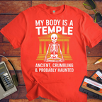 'MY BODY IS A TEMPLE' T-Shirt