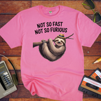 'Not So Fast, Not So Furious' T-Shirt