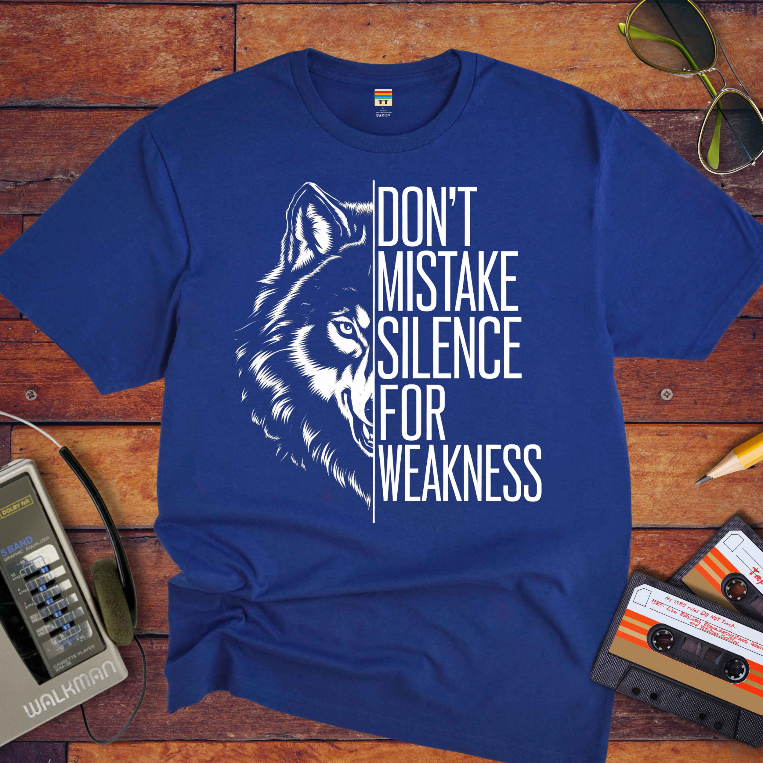 "DON'T MISTAKE SILENCE FOR WEAKNESS." T-Shirt