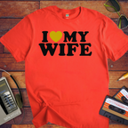"I love my wife" T-Shirt