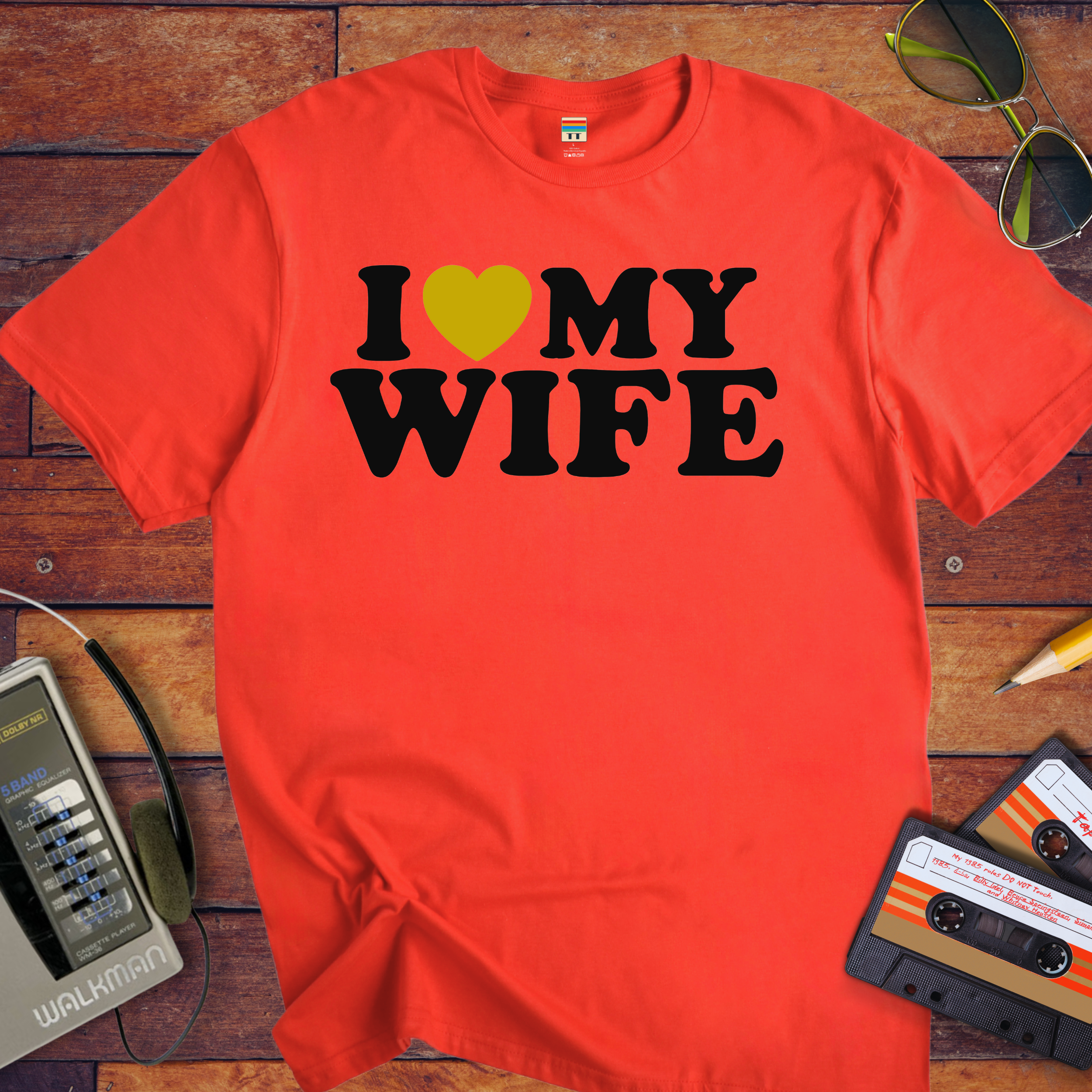 "I love my wife" T-Shirt