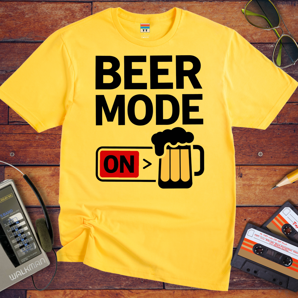 "Beer mode on" T-Shirt