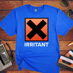 "IRRITANT" T-Shirt