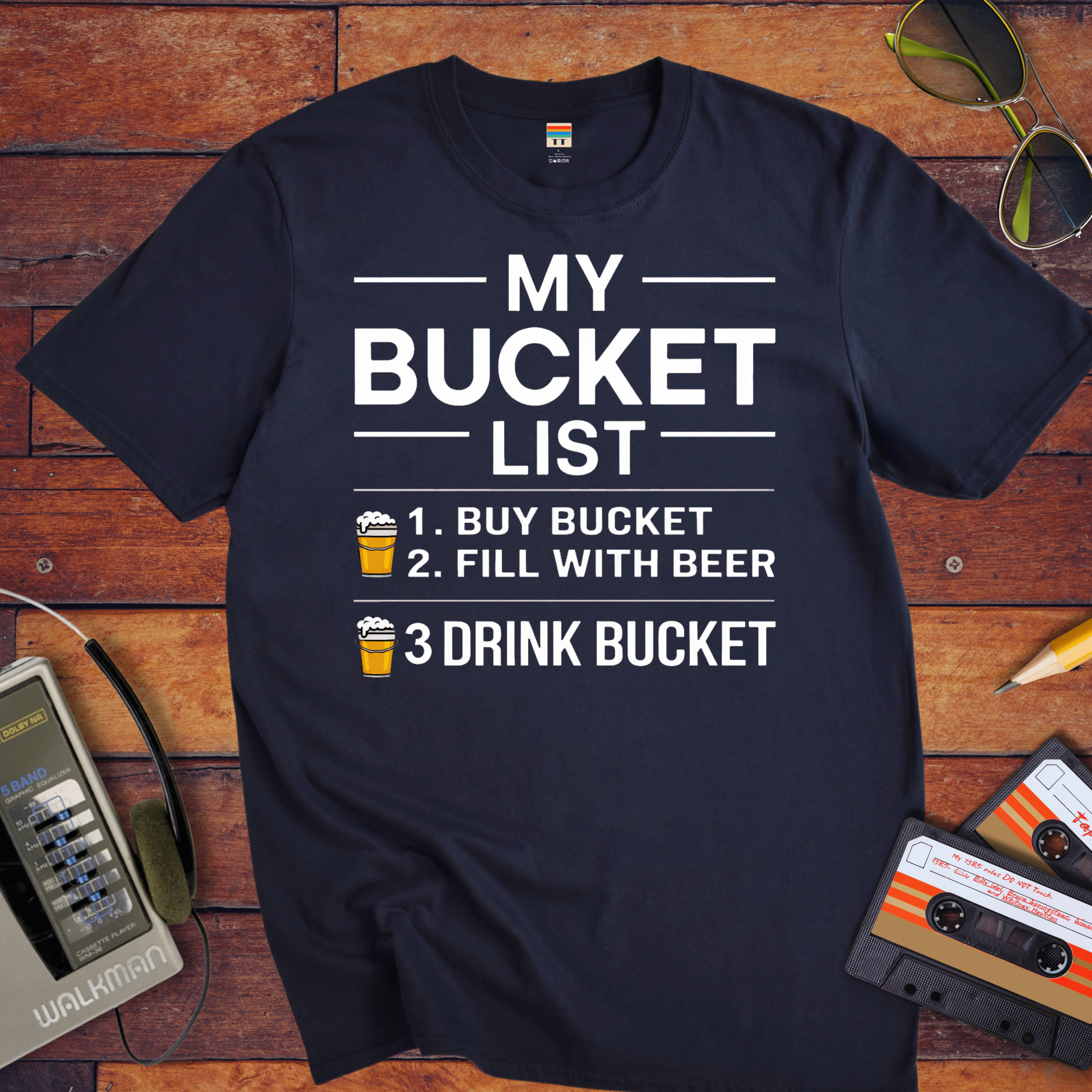 "Bucket list" T-Shirt