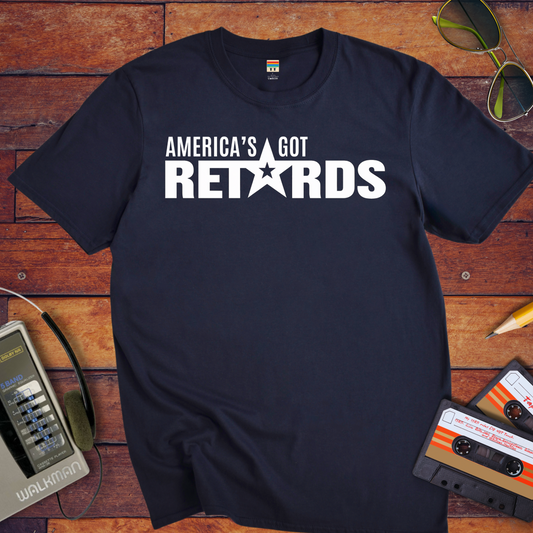 "America's got retards" T-Shirt