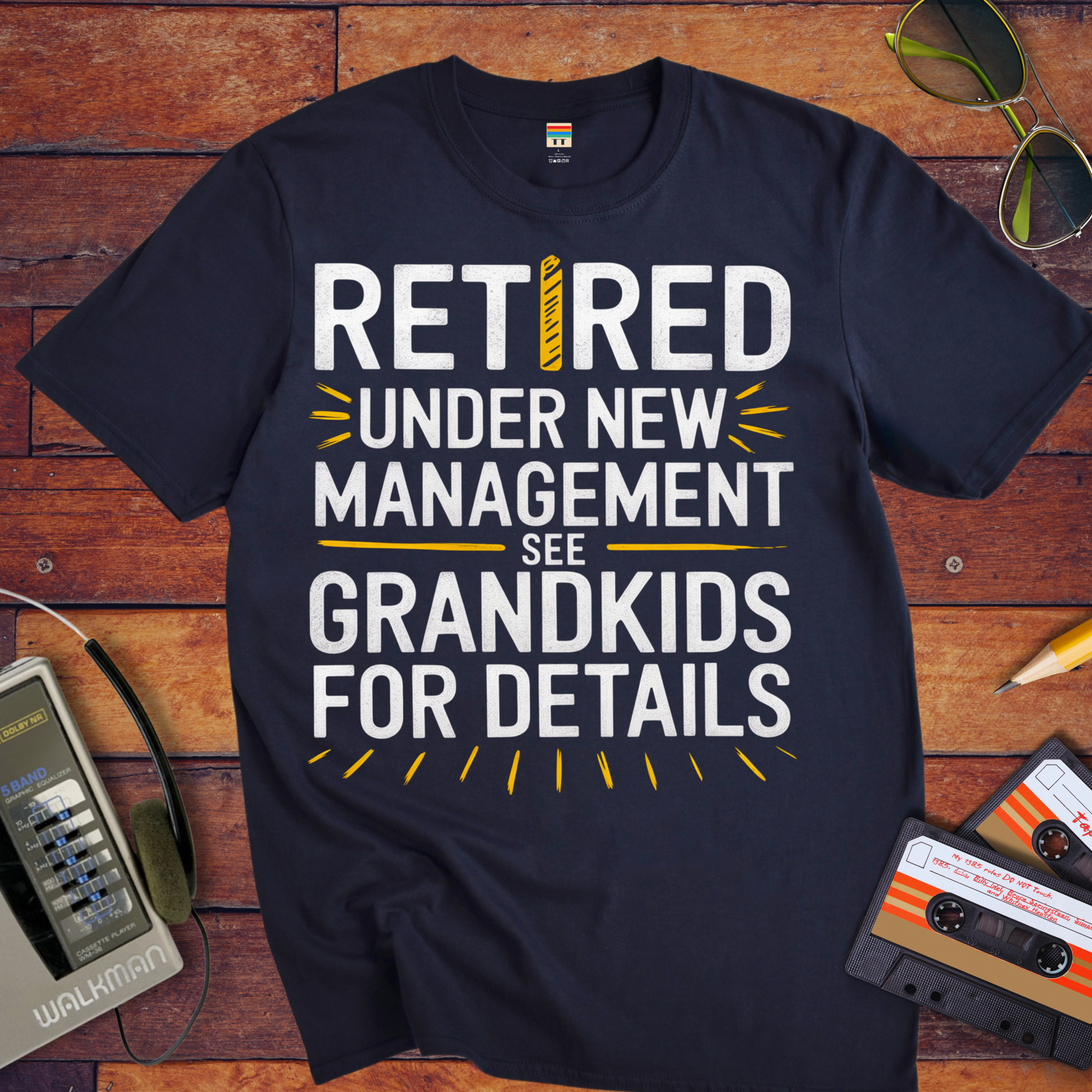"Retired & under new management" T-Shirt