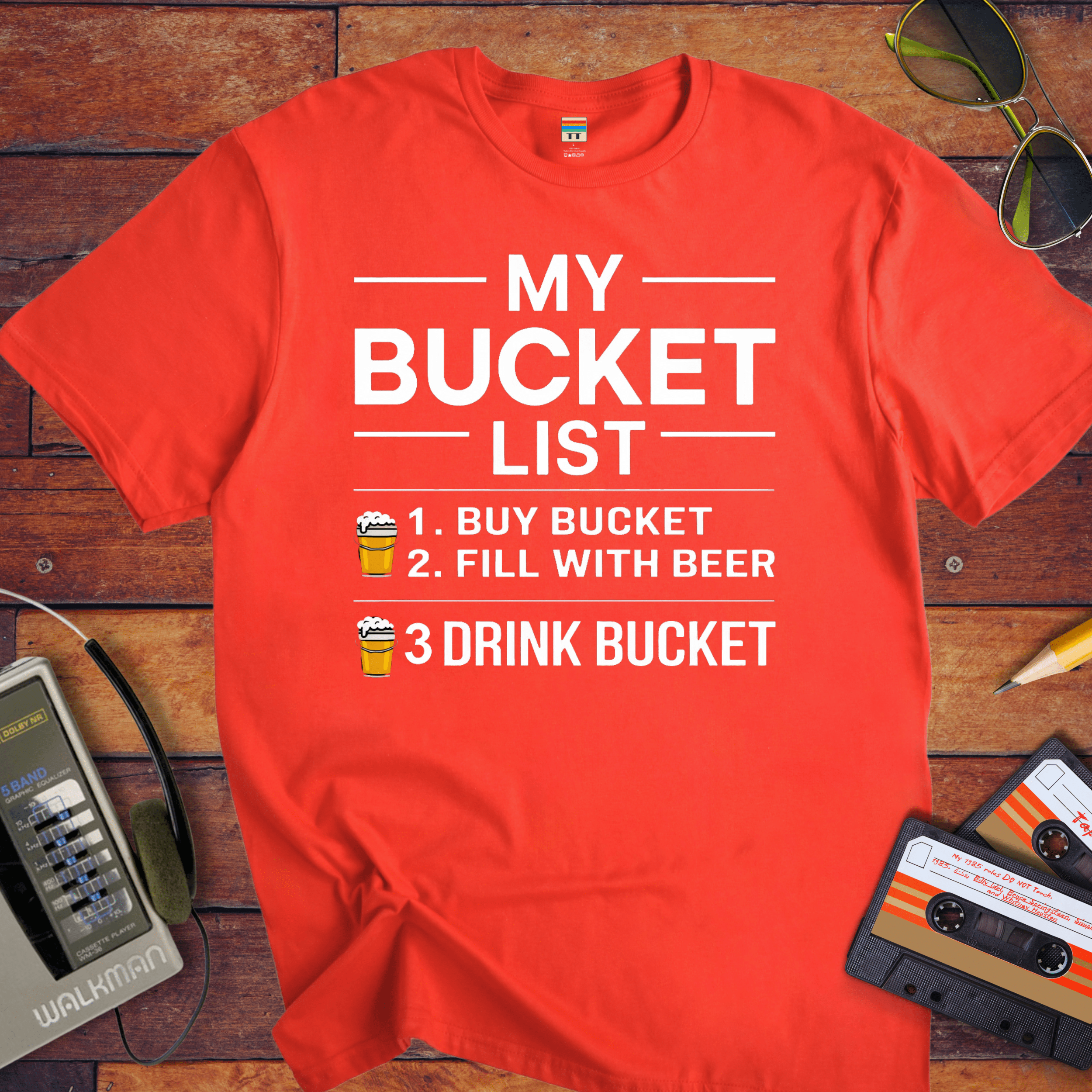 "Bucket list" T-Shirt