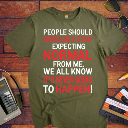 " People should stop T-Shirt