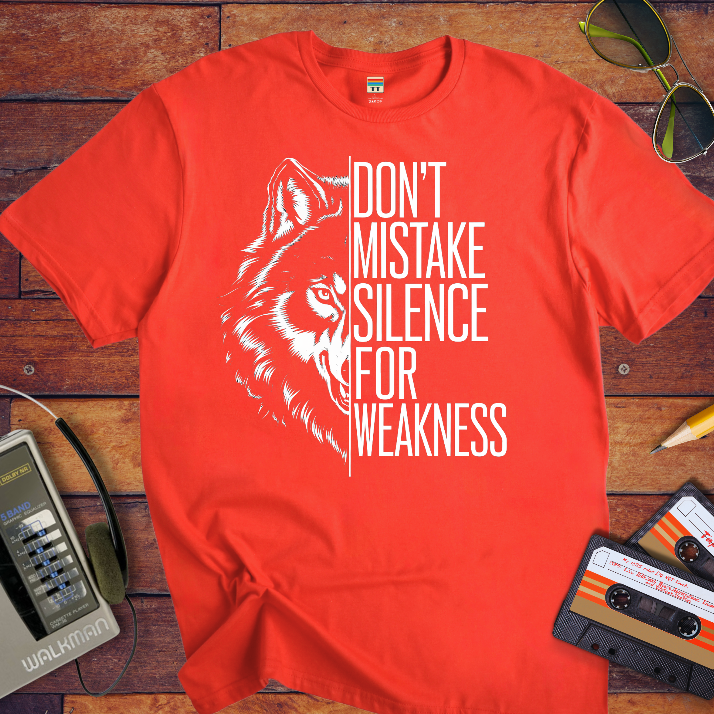 "DON'T MISTAKE SILENCE FOR WEAKNESS." T-Shirt
