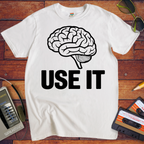 'Use It' n T-Shirt
