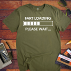 'Fart Loading' Funny T-Shirt