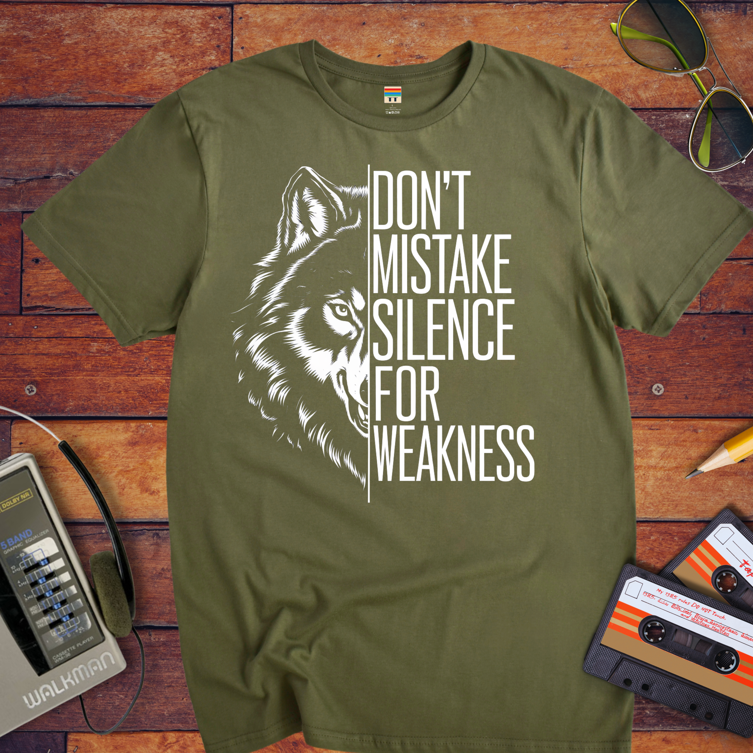 "DON'T MISTAKE SILENCE FOR WEAKNESS." T-Shirt