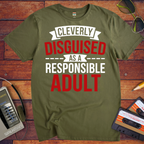 'Cleverly disguised as an adult' T-Shirt