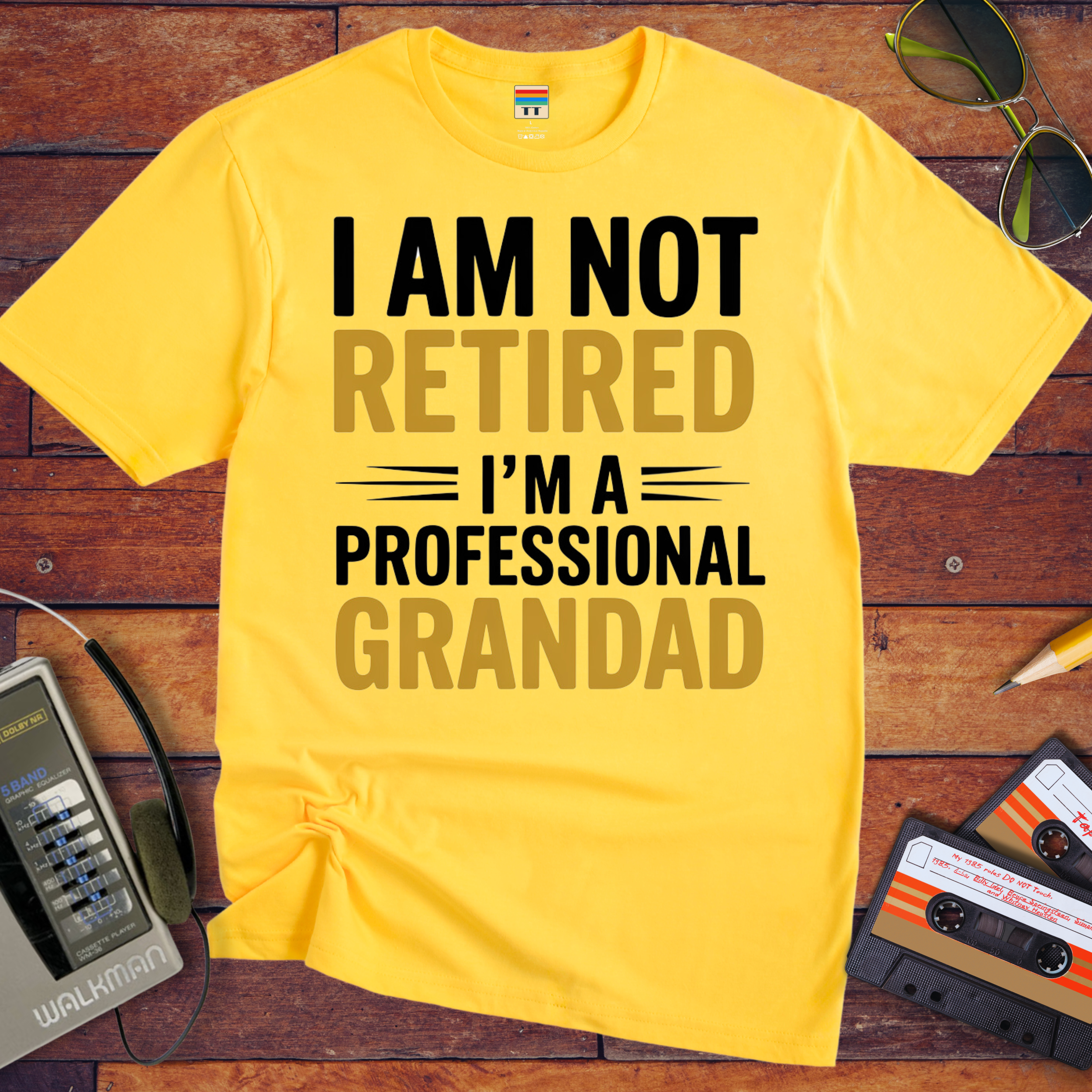 " I AM NOT RETIRED I'M PROFESSIONAL GRANDAD" T-Shirt