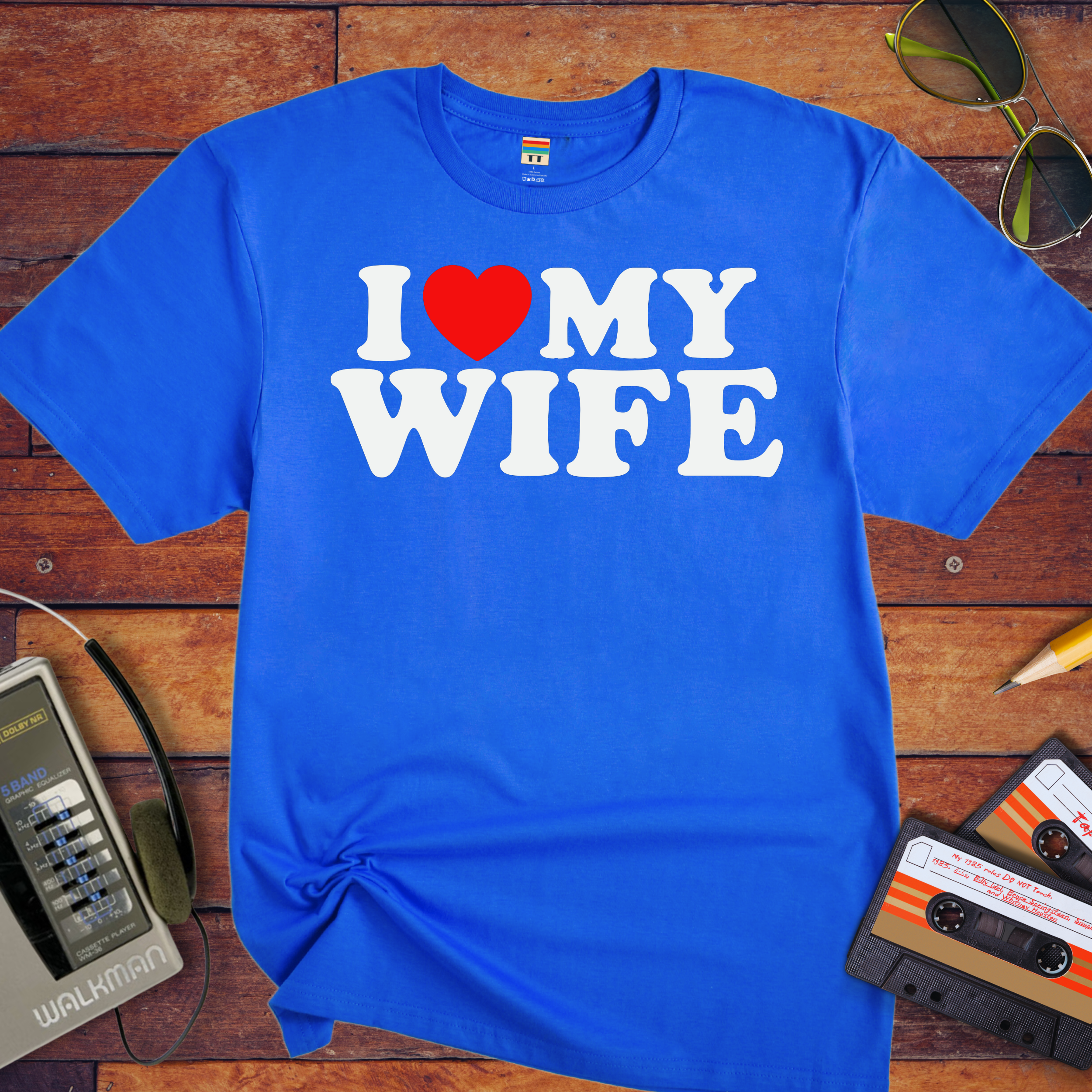 "I love my wife" T-Shirt