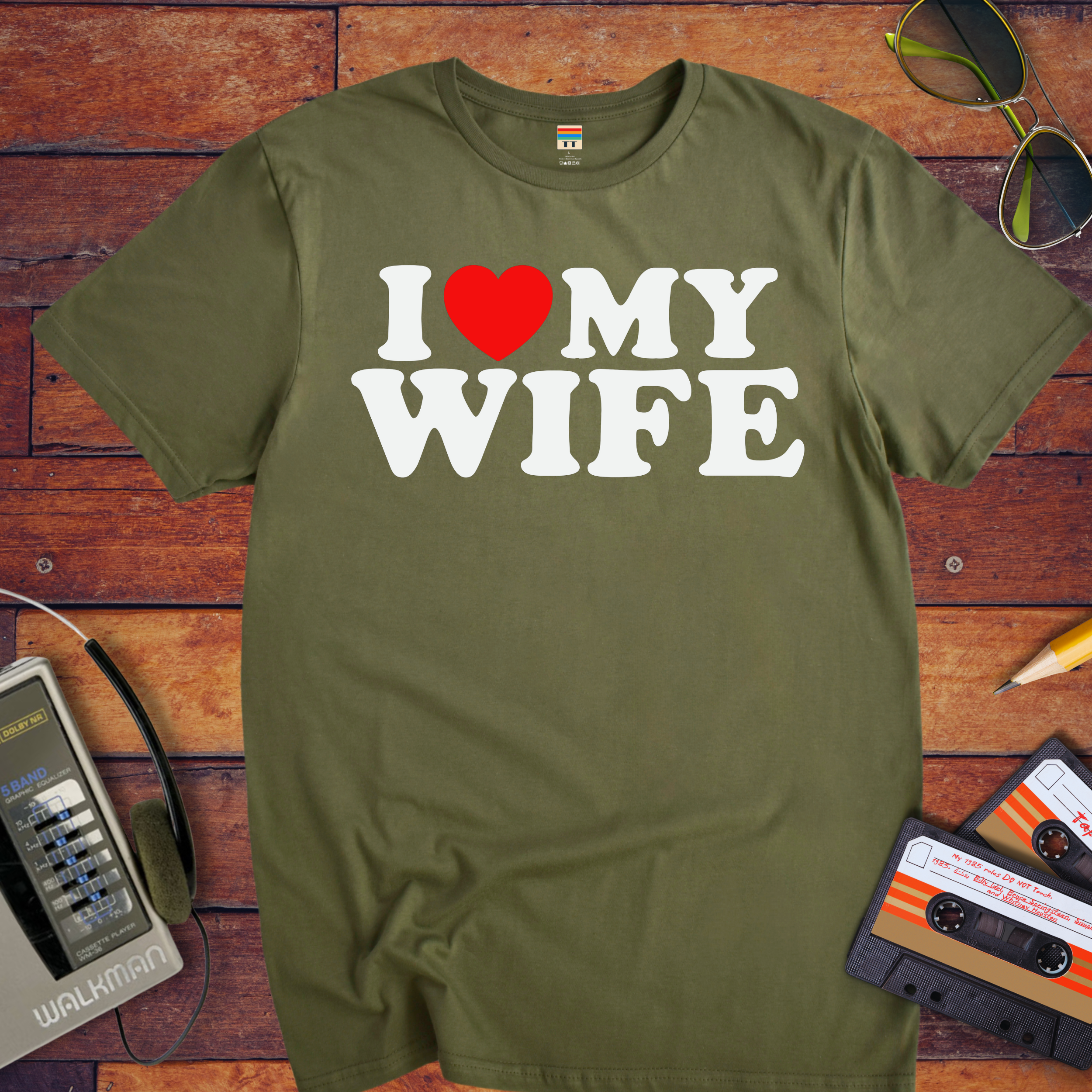 "I love my wife" T-Shirt